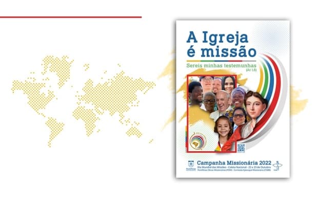 Mês Missionário: a missão de levar o Evangelho até os confins do mundo