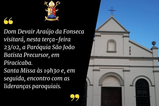Paróquia São João Batista Precursor recebe Dom Devair
