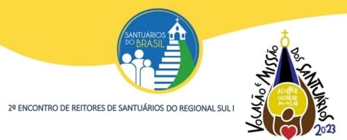Aparecida sediará 2º Encontro de reitores e representantes de Santuários do Regional Sul 1