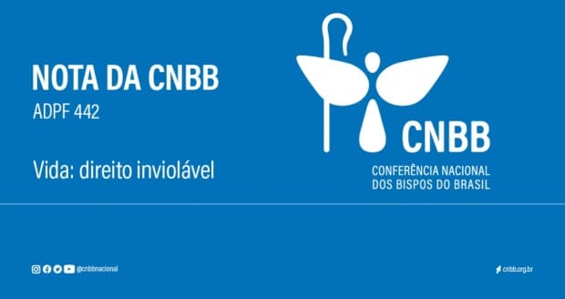Nota da CNBB sobre a tramitação da ADPF 442: "Jamais aceitaremos quaisquer iniciativas que pretendam apoiar e promover o aborto"