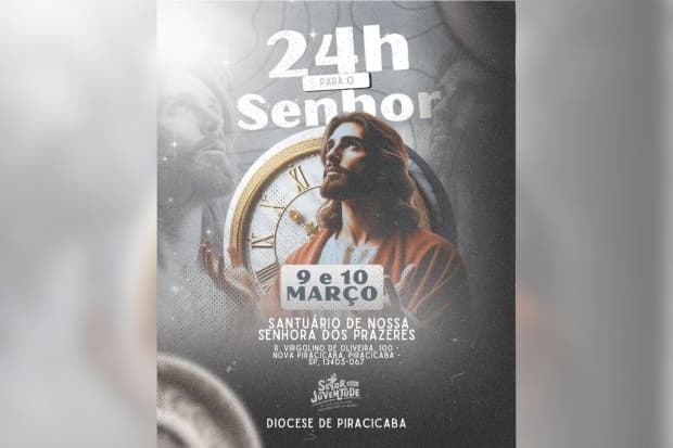 Diocese realiza vigília "24 Horas para o Senhor" no Santuário Nossa Senhora dos Prazeres, em Piracicaba