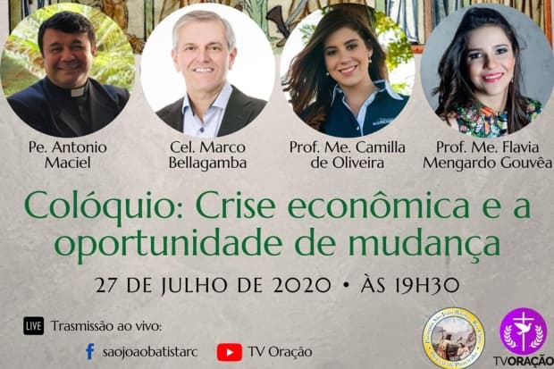 Live "Colóquio: crise econômica e a oportunidade de mudança" acontece no próximo dia 27 de julho
