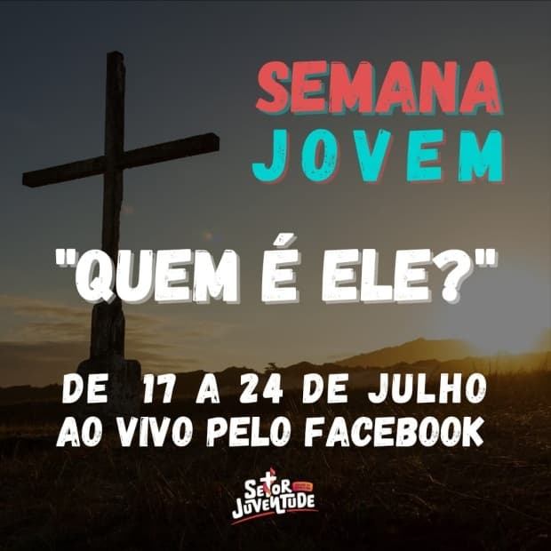 Semana Jovem 2021 começa neste sábado e vai até 24 de julho pelo Facebook