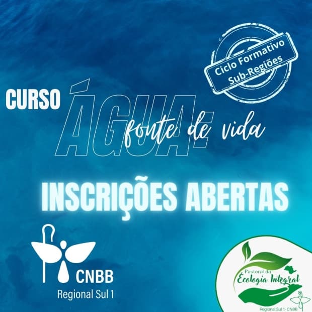 Estão abertas as inscrições para segundo ciclo formativo do Projeto "Água: Fonte de Vida"