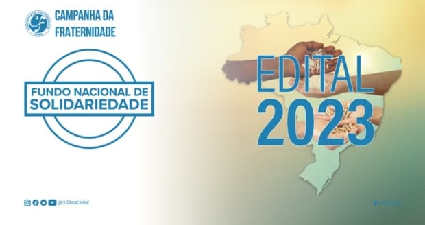 CNBB publica edital do Fundo Nacional de Solidariedade para apoiar projetos de superação da fome
