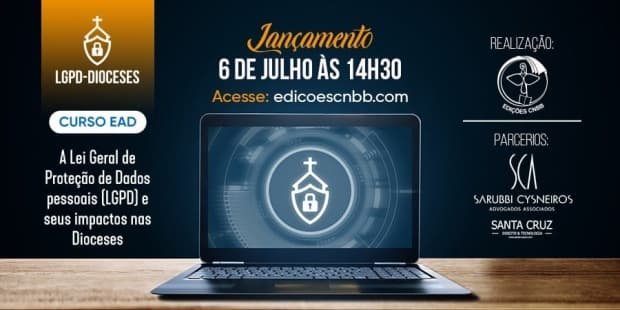 CNBB oferece curso sobre a LGPD e sua aplicabilidade nas dioceses e paróquias
