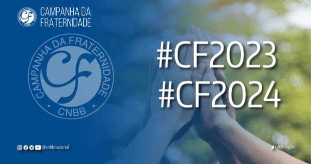 CNBB abre consulta eletrônica sobre tema, lema e inspiração bíblica para Campanhas da Fraternidade 2023 e 2024