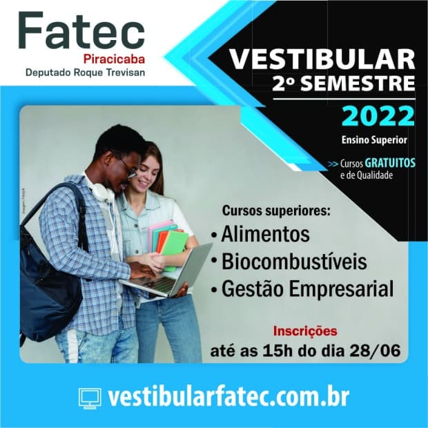 Fatec Piracicaba oferece cursos superiores gratuitos e vestibular recebe inscrições até esta terça (28)