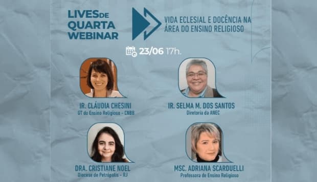 "Vida Eclesial e Docência na Área do Ensino Religioso é tema de webinar