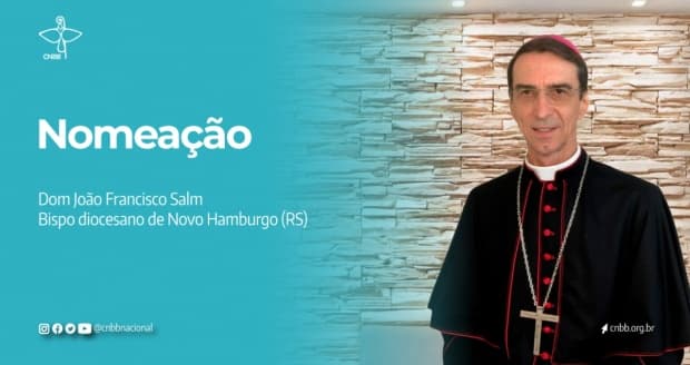 Papa aceita renúncia de dom Zeno Hastenteufel e nomeia dom João Francisco Salm como bispo de Novo Hamburgo (RS)
