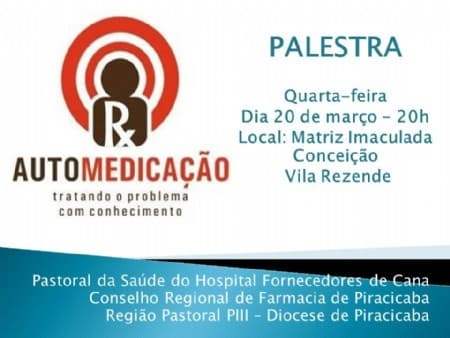 Automedicação é tema de palestra na Matriz Imaculada Conceição